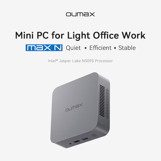 Oumax Max N Series Mini PC (N-Series N5095/8GB DDR4/256GB SSD/W11 Home)