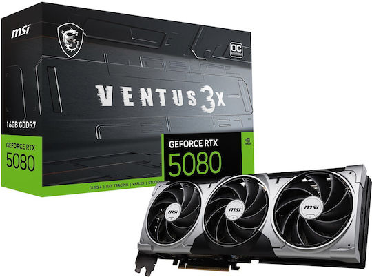 MSI GeForce RTX 5080 16GB GDDR7 Ventus 3X OC Graphics Card